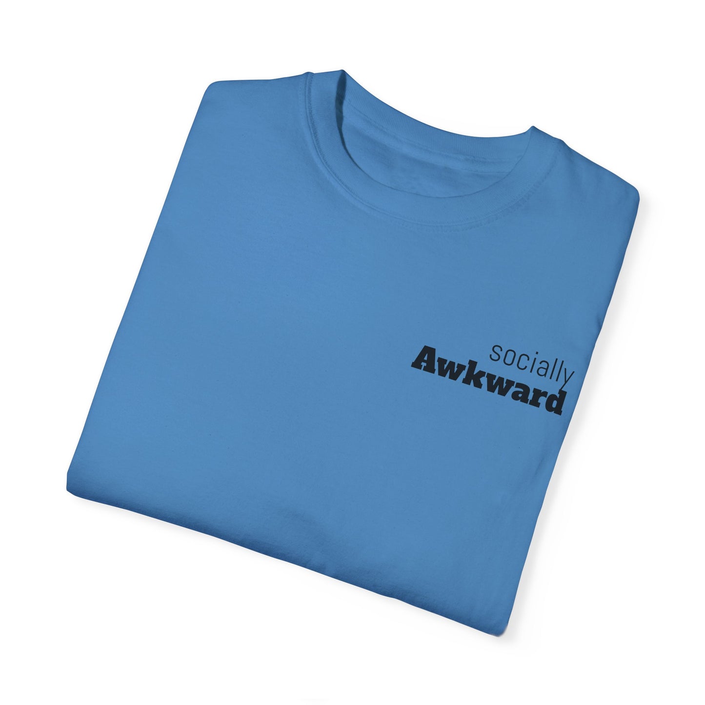 Socially Awkward Dog Lover T-Shirt - Unisex Garment-Dyed Tee