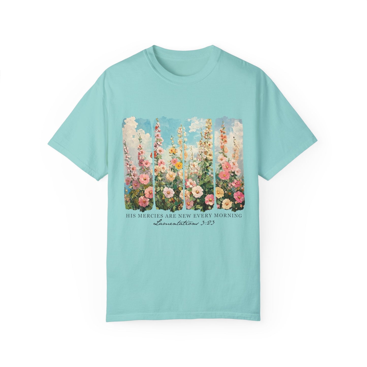 Inspirational Floral T-Shirt - His Mercies Are New Every Morning