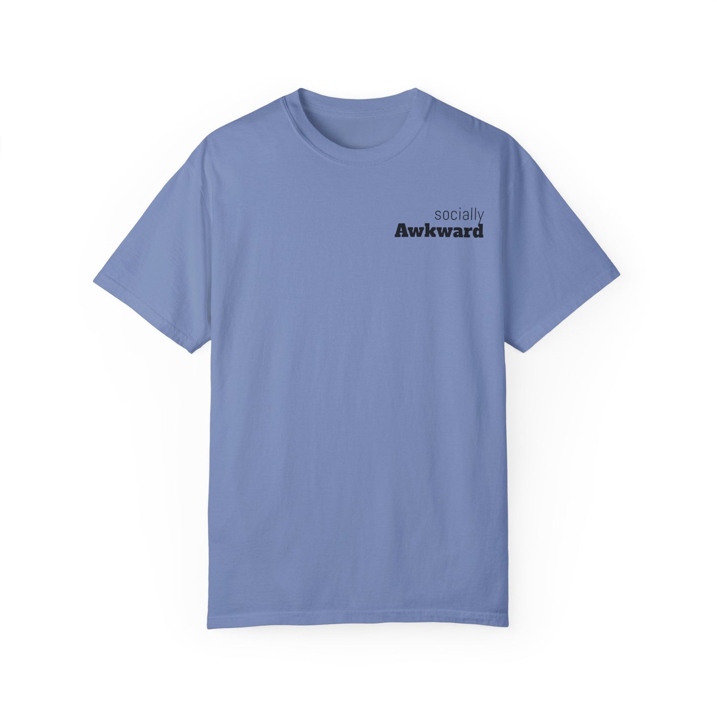 Socially Awkward Dog Lover T-Shirt - Unisex Garment-Dyed Tee